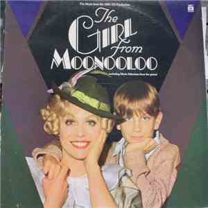 Various - (The Music From The ABC TV Production) The Girl From Moonooloo download flac mp3