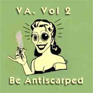 Various - Vol. 2 - Be Antiscarped download flac mp3