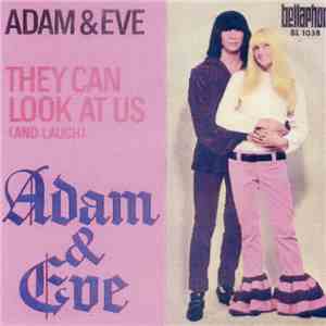 Adam & Eve  - They Can Look At Us (And Laugh) download flac mp3