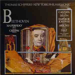 Beethoven : Thomas Schippers, New York Philharmonic - Ah Perfido / Emperor Joseph 2 download flac mp3