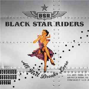 Black Star Riders - All Hell Breaks Loose download flac mp3