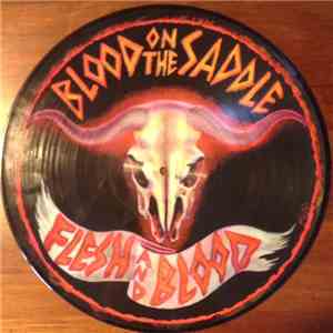 Blood On The Saddle - Flesh & Blood download flac mp3