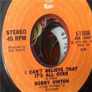 Bobby Vinton - I Can't Believe That It's All Over download flac mp3