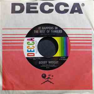 Bobby Wright  - It Happens In The Best Of Families / Something Called Happiness download flac mp3