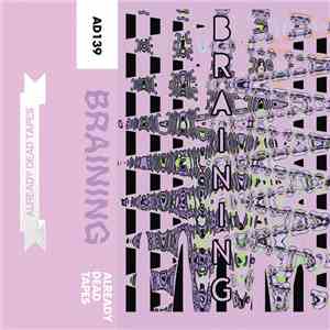 Braining - Peel Off The Coating download flac mp3