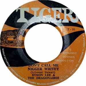 Byron Lee & The Dragonaires - Don't Call Me Nigger Whitey download flac mp3