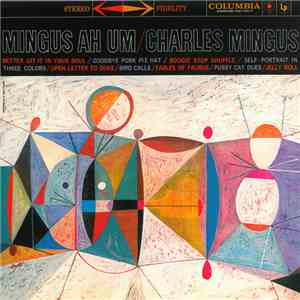 Charles Mingus - Mingus Ah Um download flac mp3