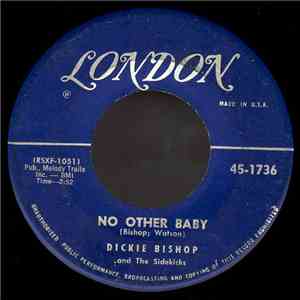 Dickie Bishop And The Sidekicks - No Other Baby / Cumberland Gap download flac mp3