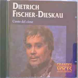 Dietrich Fischer-Dieskau - Canto Del Cisne download flac mp3