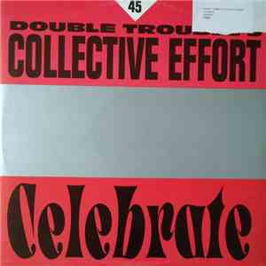 Double Trouble's Collective Effort - Celebrate download flac mp3