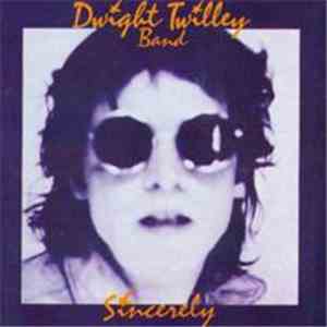 Dwight Twilley Band - Sincerely download flac mp3