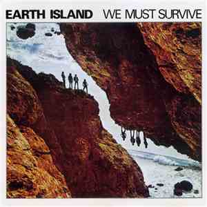 Earth Island - We Must Survive download flac mp3