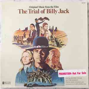Elmer Bernstein - Original Music From The Film The Trial Of Billy Jack download flac mp3