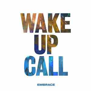 Embrace - Wake Up Call download flac mp3