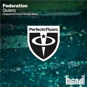 Federation  - Quiero download flac mp3