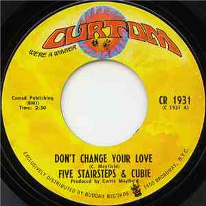 Five Stairsteps & Cubie - Don't Change Your Love / New Dance Craze download flac mp3