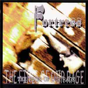 Fortress  - The Fires Of Our Rage download flac mp3