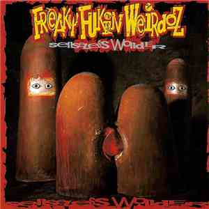 Freaky Fukin Weirdoz - Senseless Wonder download flac mp3