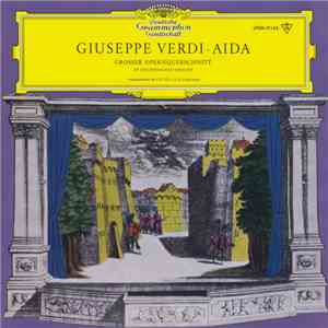 Giuseppe Verdi - Aida (Grosser Opernquerschnitt) download flac mp3