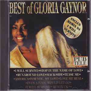 Gloria Gaynor - Best Of Gloria Gaynor (Inclus Remix 94 I Will Survive) download flac mp3