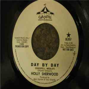 Holly Sherwood - Day By Day download flac mp3
