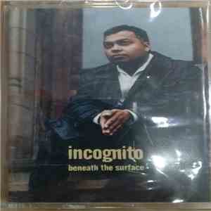 Incognito - Beneath The Surface download flac mp3