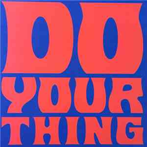 Isaac Hayes And The Bar-Kays - Do Your Thing download flac mp3