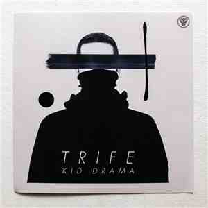 Kid Drama - Trife EP download flac mp3