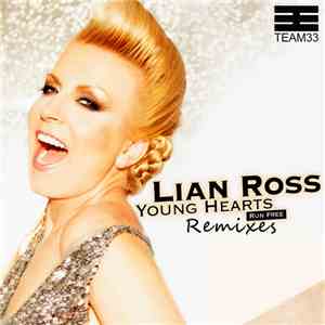 Lian Ross - Young Hearts Run Free (Remixes) download flac mp3