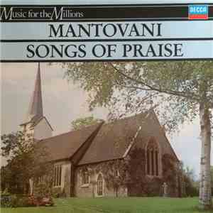 Mantovani And His Orchestra - Songs Of Praise download flac mp3
