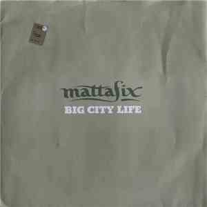 Mattafix - Big City Life download flac mp3