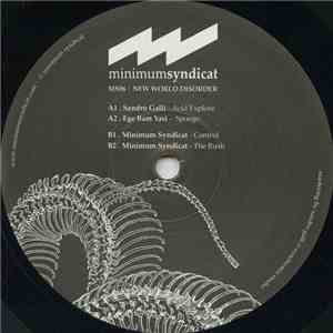 Minimum Syndicat And Sandro Galli And Ege Bam Yasi - New World Disorder download flac mp3
