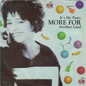 More For - It's My Party download flac mp3