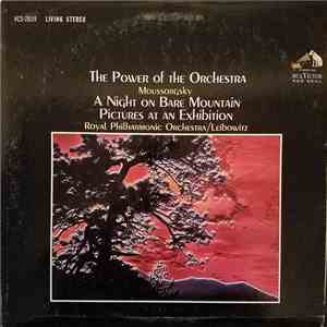 Moussorgsky, Royal Philharmonic Orchestra / Leibowitz - The Power Of The Orchestra: A Night On The Bare Mountain · Pictures At An Exhibition download flac mp3
