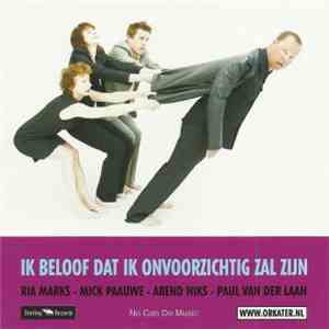 Orkater - Ik Beloof Dat Ik Onvoorzichtig Zal Zijn / Koud Meisje download flac mp3
