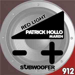 Patrick Hollo, Maren  - Red Light download flac mp3