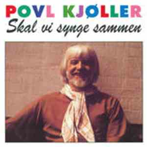 Povl Kjøller - Skal Vi Synge Sammen download flac mp3