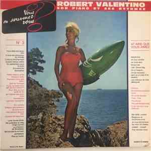 Robert Valentino Et Ses Rythmes - Vous En Souvenez-Vous? Vol. 3 download flac mp3
