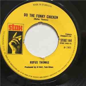 Rufus Thomas - Do The Funky Chicken download flac mp3