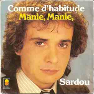 Sardou - Comme D'habitude / Manie, Manie download flac mp3