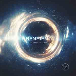 Sensient - The End Of All Things download flac mp3