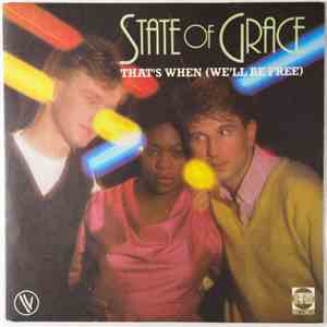 State Of Grace  - That's When (We'll Be Free) download flac mp3
