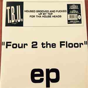 TCP - Four 2 The Floor download flac mp3