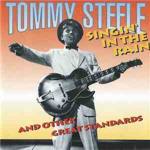 Tommy Steele - Singing In The Rain & Other Great Standards download flac mp3