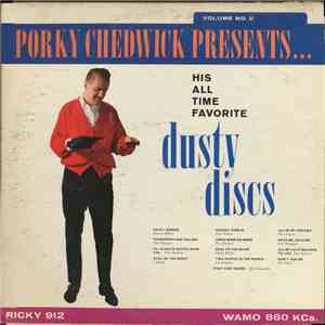 Various, Porky Chedwick - Porky Chedwick Presents... His All Time Favorite Dusty Discs: Volume No. 2 flac mp3 download
