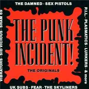 Various - The Punk Incident! - The Originals flac mp3 download