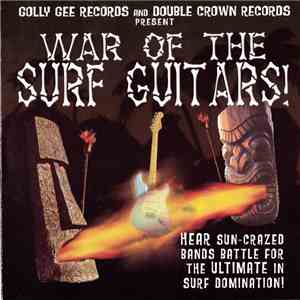 Various - War Of The Surf Guitars! download flac mp3