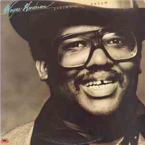 Wayne Henderson - Living On A Dream flac mp3 download