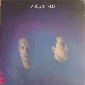 A Silent Film - A Silent Film download flac mp3