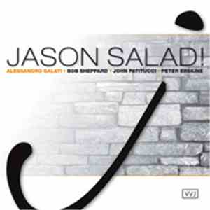 Alessandro Galati - Jason Salad! download flac mp3